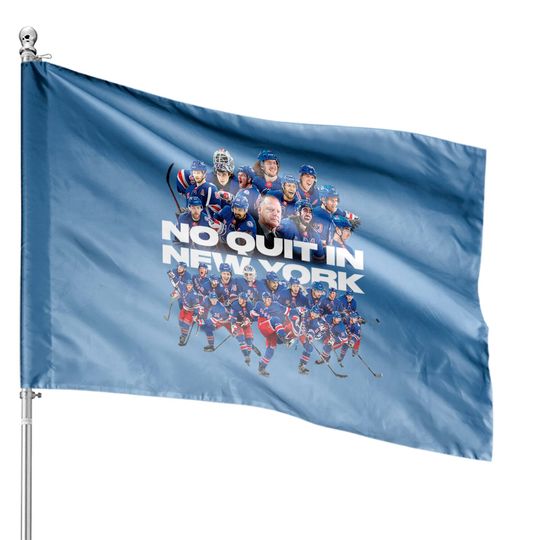NY Rangers New York No Quit, NY Rangers House Flags