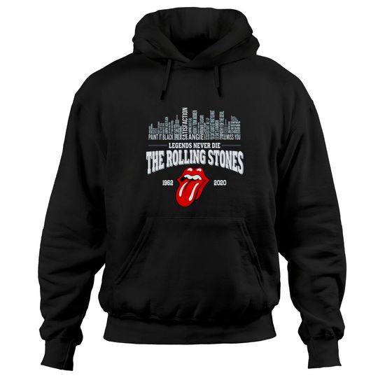 Legend Never Die, 1962 2021, Rolling Stones Hoodies