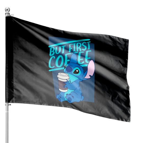 But First Coffee Stitch House Flags, Disney House Flags