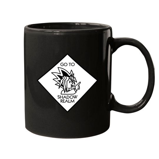 Go Directly To Shadow Realm - Yugioh - Mugs