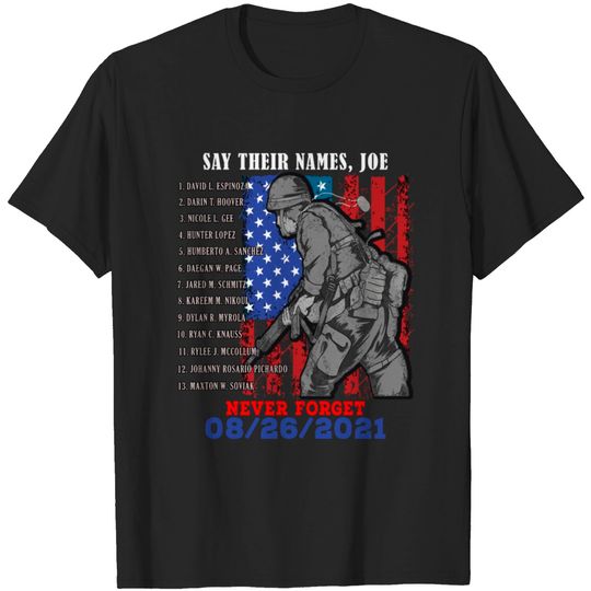 Discover Say their names Joe names of fallen 13 soldiers T-shirt