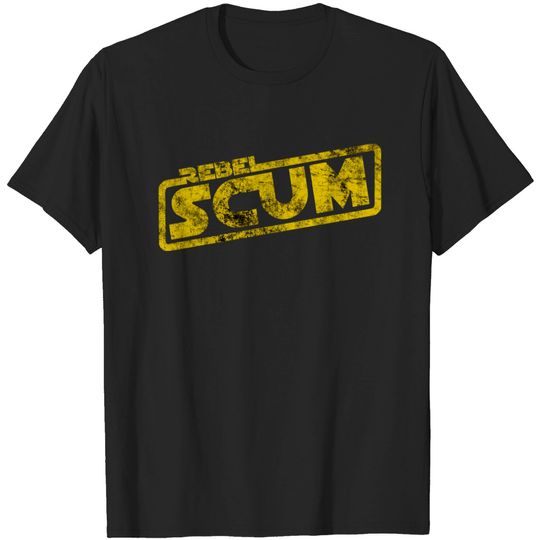 Rebel Scum - Blockbuster Movie Quote Rebellion T-shirt