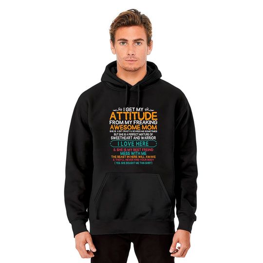 I Get My Attitude From My Freaking Awesome Mom Vintage Pullover Hoodie