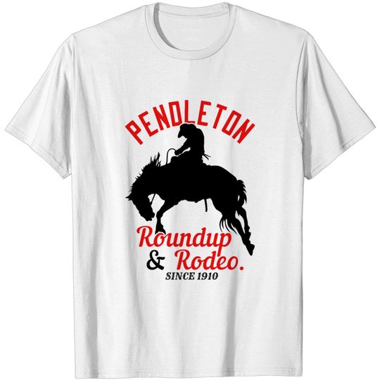 Pendleton Roundup & Rodeo Since 1910 T-shirt