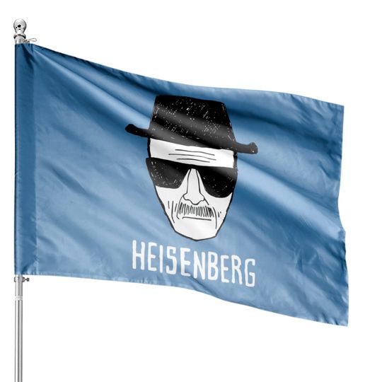 Heisenberg House Flags