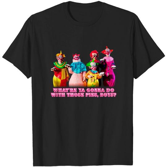 Killer Klown Pies - Killer Klowns From Outer Space - T-Shirt