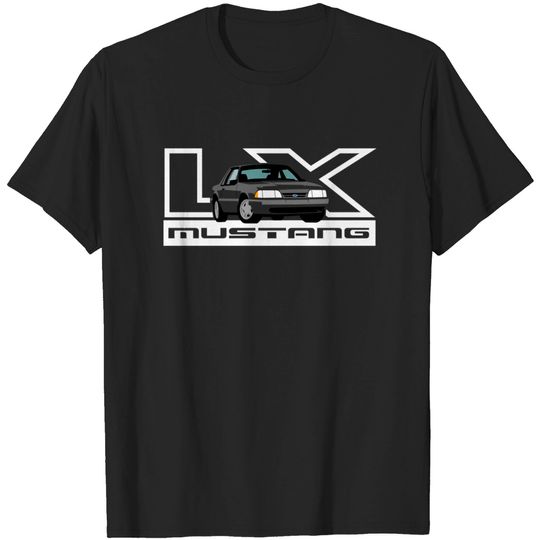 Discover 1991-93 Mustang LX Notchback - Notchback Mustang - T-Shirt