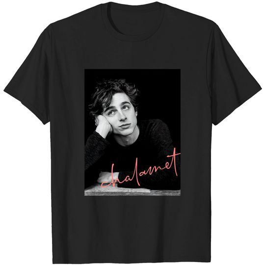 Chalamet - Awesome Merch of Timothee Chalamet - Awesome Merch of Timothee Chalamet - Chalamet - T-Shirt