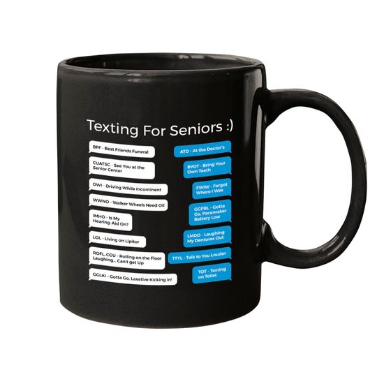Discover Funny Texting for Seniors Phone Parody Joke Mugs