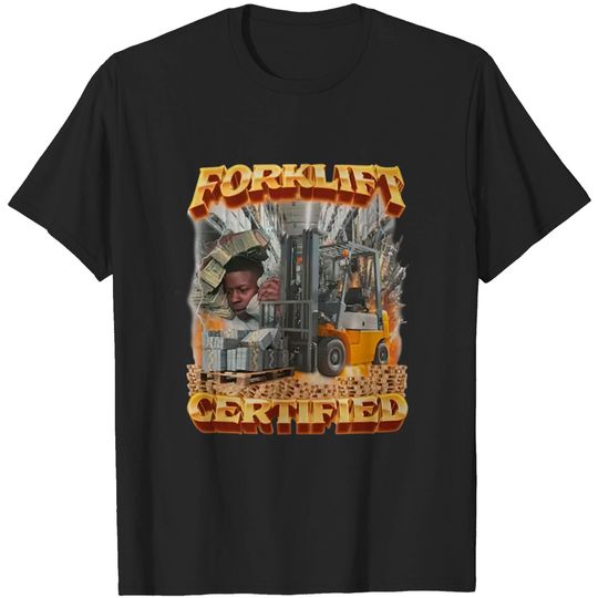 Discover Hot Forklift Certified Shirt, Vintage Forklift Certified T-Shirt