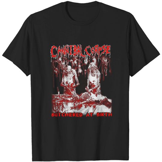 Cannibal corpse - Butchered at birth cool t - sh T-shirt