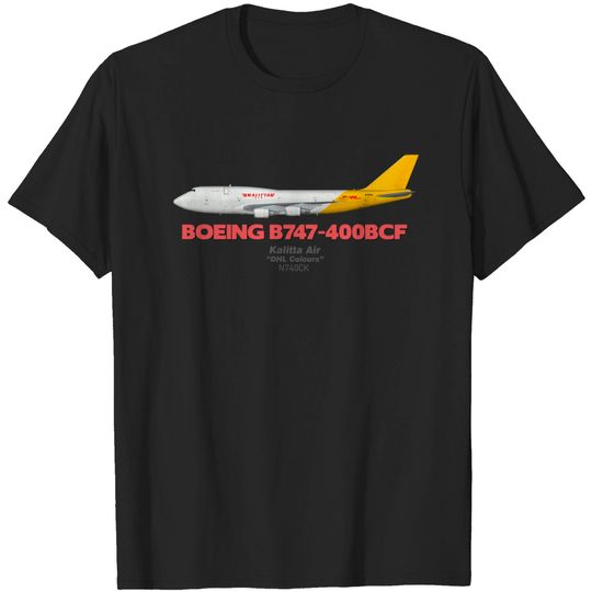 Boeing B747-400BCF - Kalitta Air "DHL Colours" - Aviation - T-Shirt