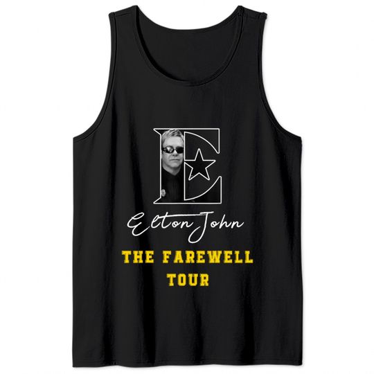 Elton john Farewell Tank Tops, Cute Gift Shirt