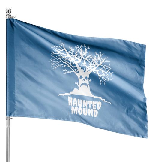 haunted mound House Flags