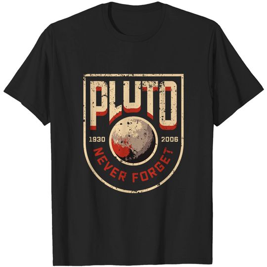 Pluto Never Forget Retro Science T-Shirt