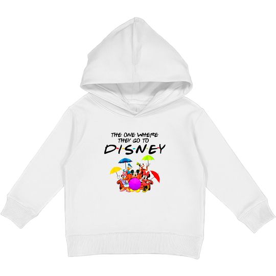 The One Where They Go To Disney Friends Kids Pullover Hoodies