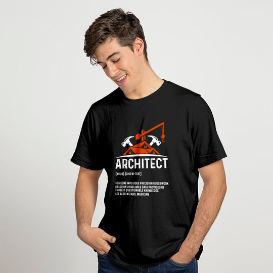 Architect Definition Architecture T-Shirt