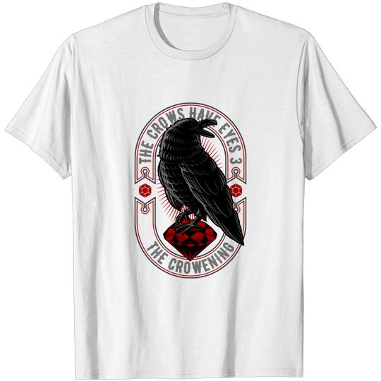 Crows Have Eyes 3 From Schitts Creek - Schitts Creek - T-Shirt