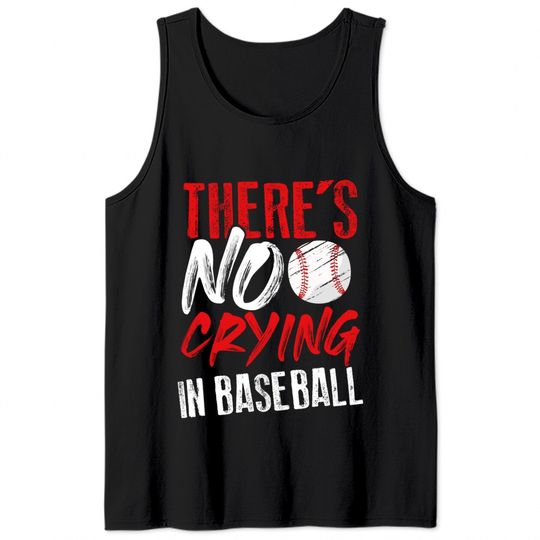 Proud Favorite Player Sport There Is No Crying In Baseball Pullover Tank Tops