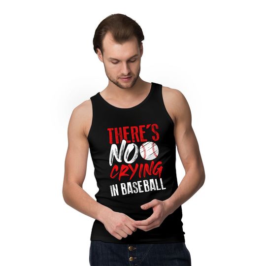 Proud Favorite Player Sport There Is No Crying In Baseball Pullover Tank Tops