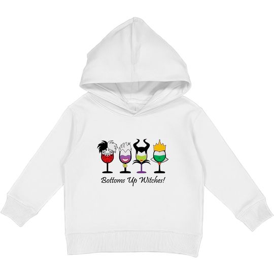 Bottoms Up Witches - Villain Disney Shirt, Villain Disney Shirt, Villain Shirt, Wicked Disney Shirt, Disney Family Kids Pullover Hoodies, Gift Idea
