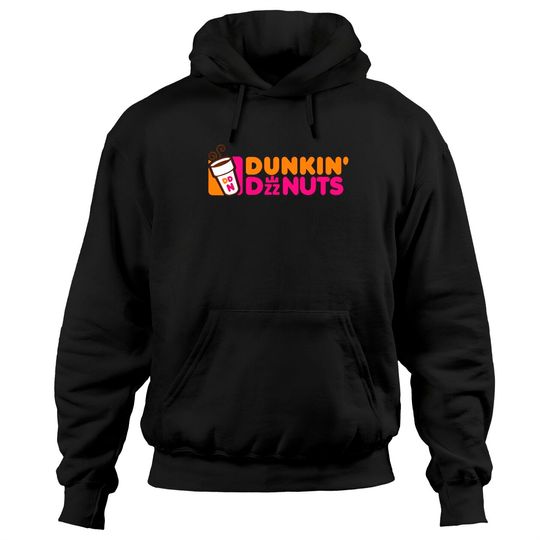 Dunkin Deez Nuts Merch Hoodies