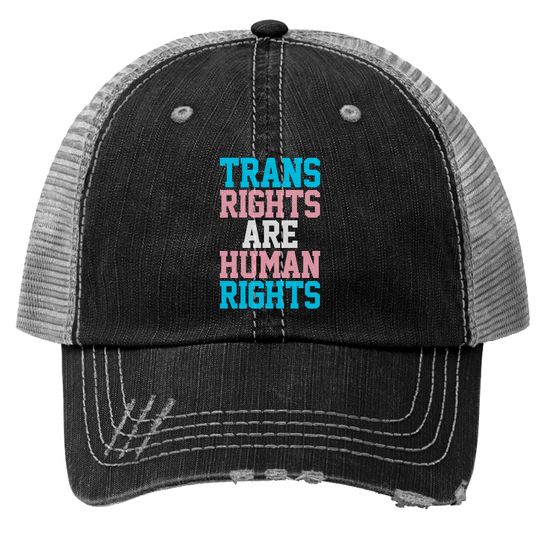 Trans Rights Are Human Rights LGBTQ Transgender Flag Pride Trucker Hats