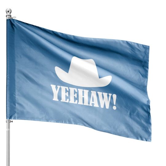 Discover Cowboy Hat Yeehaw House Flags