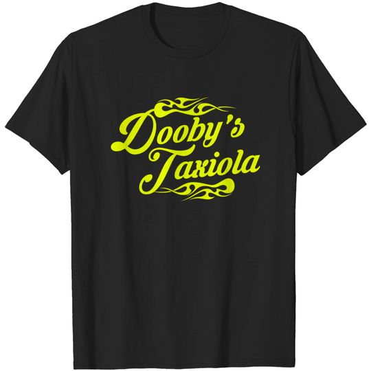 Dooby's Taxiola - Planes Trains And Automobiles - T-Shirt