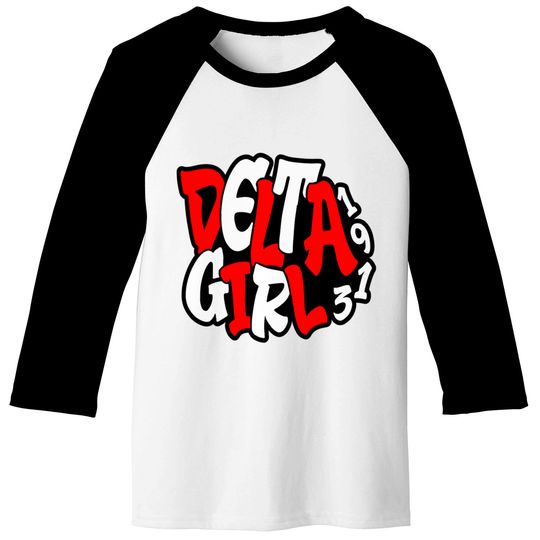 Delta Girl - Delta Sigma Theta - Baseball Tees