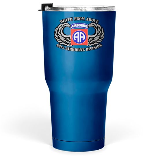 Discover 82nd Airborne Division - 82nd Airborne Division - Tumblers 30 oz
