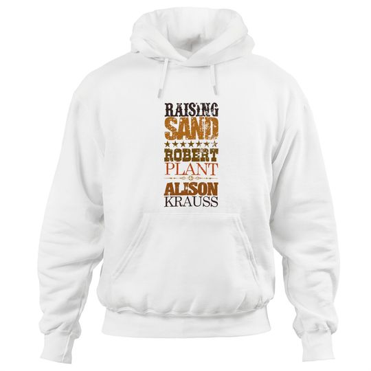 Robert Plant and Alison Krauss 2022 Tour Hoodies,Robert Plant and Alison Krauss