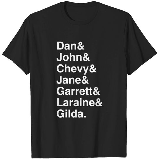 SNL Original Players List - Saturday Night Live - T-Shirt