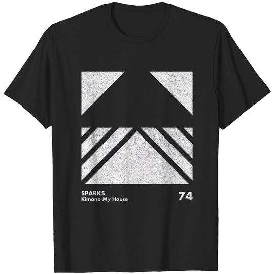 Sparks Kimono My House / Minimal Graphic Design Tribute - Sparks - T-Shirt