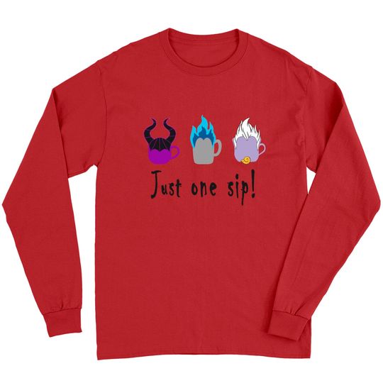 Just on Sip! - Disney Villains - Long Sleeves