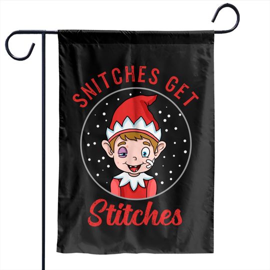 Snitches Get Stitches Elf Xmas Snitches Get Stitches Garden Flags