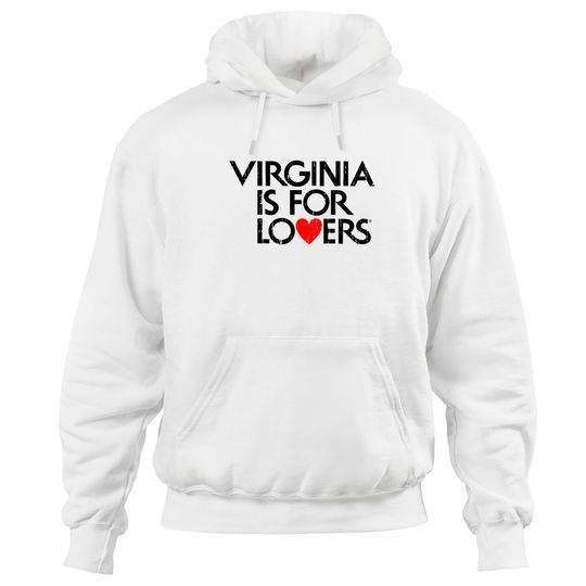 virginia is for lovers - Virginia Is For Lovers - Hoodies