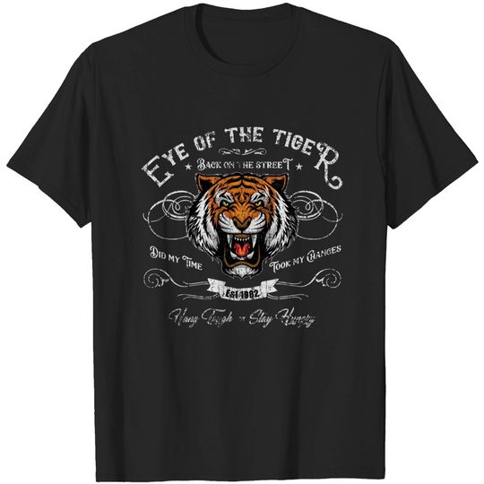 The Eye of the Tiger, distressed - The Eye Of The Tiger - T-Shirt