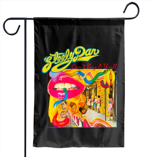 Steely Dan AJA Can't Buy A Thrill, Steely Dan Garden Flags