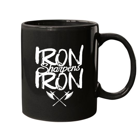 Iron Sharpens Iron - Christian - Mugs