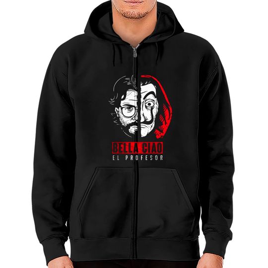 bella ciao - Money Heist - Zip Hoodies