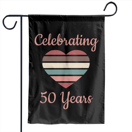 Celebrating 50th Wedding Anniversary Garden Flags