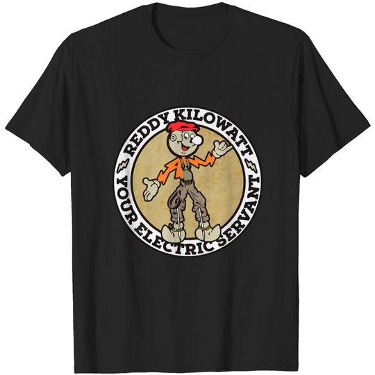 reddy kilowatt - your electric servant - Reddy Kilowatt - T-Shirt