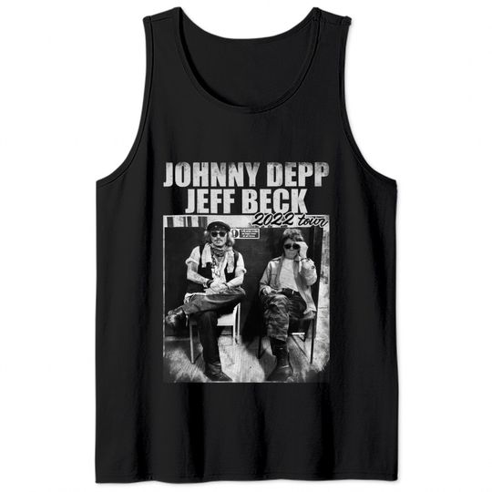 Jeff Beck And Johnny Depp 2022 Tour Tank Tops