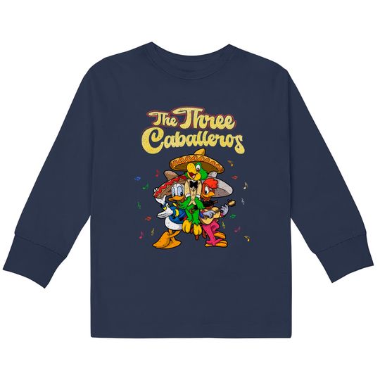 Retro Disney The Three Caballeros Kids Long Sleeve T-Kids Long Sleeve Kids Long Sleeve T-Kids Long Sleeve T-Shirts