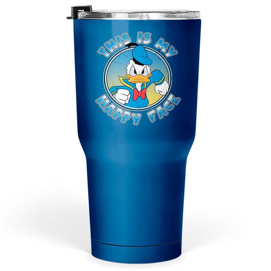 Disney Donald Duck DuckTales This Is My Happy Face Tumblers 30 oz