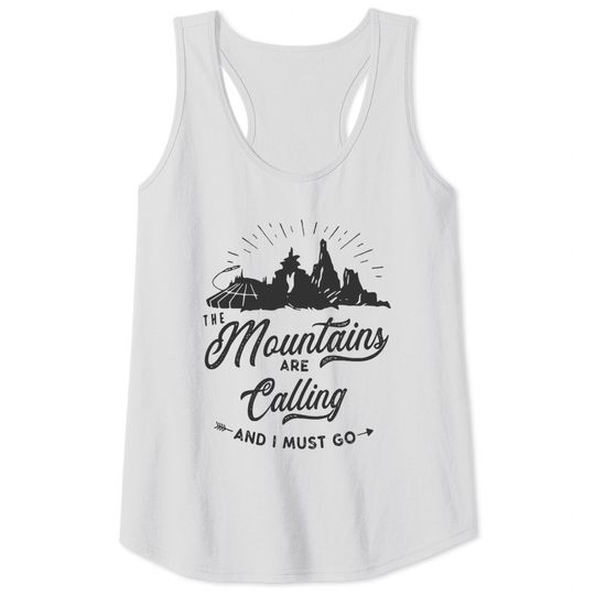 Mountains Are Calling Tank Tops, Disney Splash Mountain, Disney Mountain Tank Tops