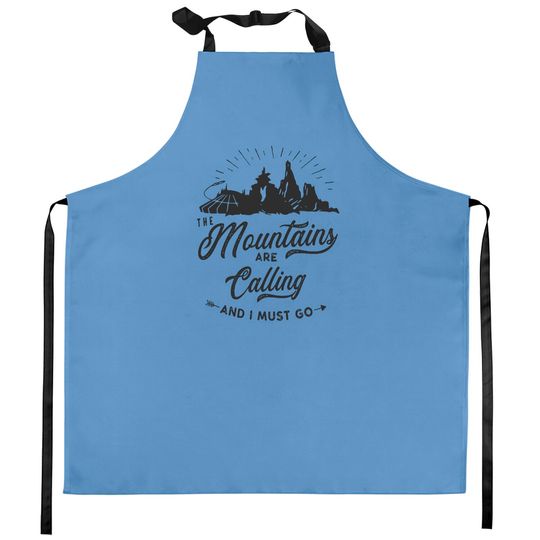 Mountains Are Calling Kitchen Aprons, Disney Splash Mountain, Disney Mountain Kitchen Aprons