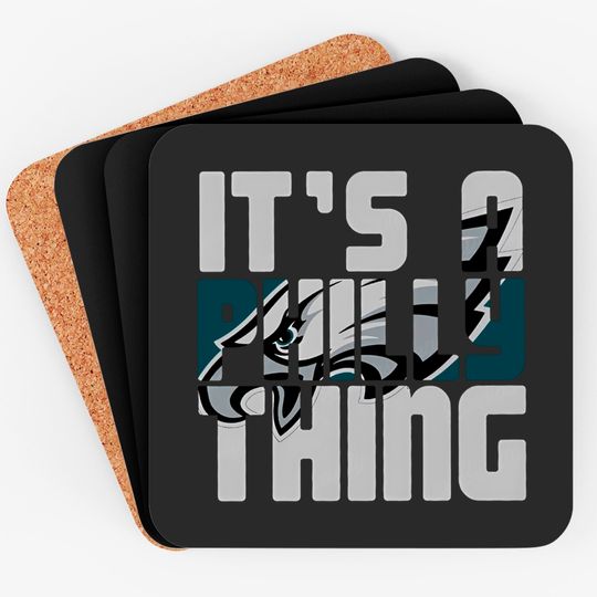 "It's A Philly Thing" Coasters