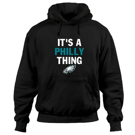 Original It's A Philly Thing - Its A Philadelphia Thing Fan Hoodies